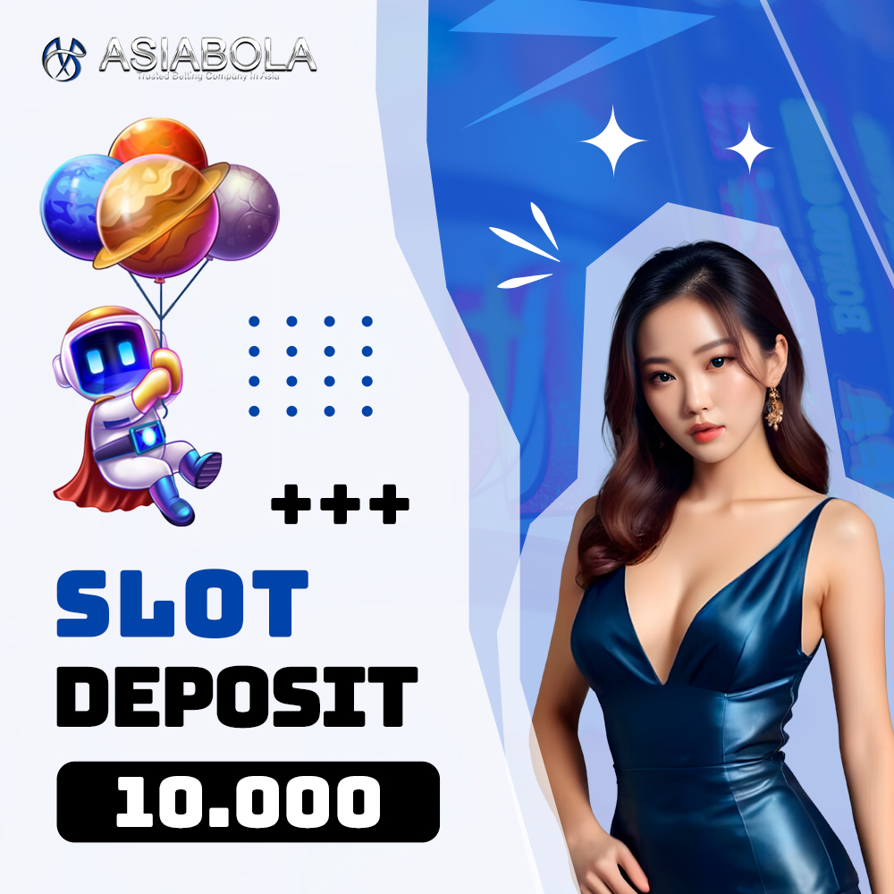 ASIABOLA | Situs Slot Depo 10k